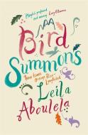 Bird Summons di Leila Aboulela edito da Orion Publishing Group