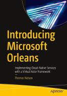 Introducing Microsoft Orleans di Thomas Nelson edito da APress