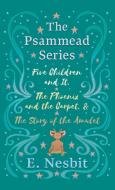 Five Children and It, The Phoenix and the Carpet, and The Story of the Amulet di E. Nesbit edito da Read & Co. Children's