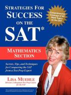 Strategies for Success on the SAT di Lisa Lee Muehle edito da iUniverse