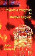 Pilgrim's Progress in Modern English di John Bunyan edito da Sovereign Grace Publishers Inc.