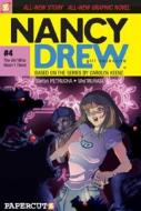 Nancy Drew #4: The Girl Who Wasn't There di Stefan Petrucha edito da Papercutz