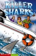 Killer Sharks di Stan Cullimore, Tony Norman edito da Keystone Books