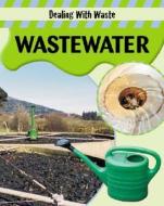 Wastewater di Sally Morgan edito da Smart Apple Media
