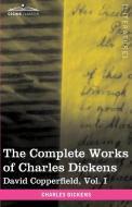 The Complete Works of Charles Dickens (in 30 Volumes, Illustrated) di Charles Dickens edito da Cosimo Classics