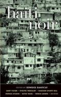 Haiti Noir edito da Akashic Books