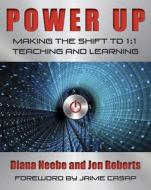 Power Up di Diana Neebe edito da Stenhouse Publishers