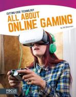 All About Online Gaming di Jill Sherman edito da North Star Editions Inc