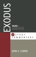 Epsc Exodus Volume 2 di John Currid edito da EP BOOKS
