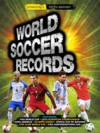 World Soccer Records 2018 di Keir Radnedge edito da CARLTON PUB GROUP