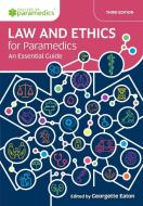 Law And Ethics For Paramedics edito da Class Publishing Ltd