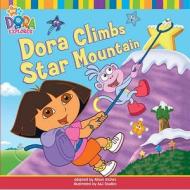 Dora Climbs Star Mountain di Nickelodeon edito da Simon & Schuster Ltd
