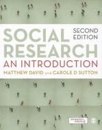 Social Research di Matthew David, Carole Sutton edito da SAGE Publications Ltd