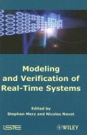Modeling and Verification of Real-time Systems di Nicolas Navet edito da ISTE Ltd.
