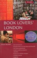 Book Lovers' London di Lesley Reader edito da Metro Publications