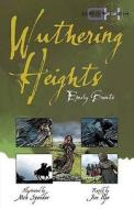 Wuthering Heights di Emily Bronte edito da Salariya Book Company Ltd