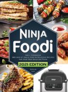 Ninja Foodi Grill Cookbook di Sophia Lee edito da Raven Media