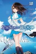 Strike the Blood, Vol. 10 (manga) di Gakuto Mikumo edito da Little, Brown & Company