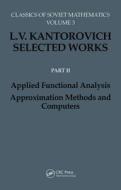 Applied Functional Analysis. Approximation Methods and Computers di S. S. Kutateladze edito da CRC Press