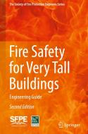 Fire Safety for Very Tall Buildings di International Code Council edito da Springer International Publishing