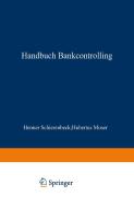 Handbuch Bankcontrolling di Henner Schierenbeck, Hubertus Moser edito da Gabler, Betriebswirt.-Vlg