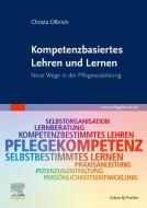 Kompetenzbasiertes Lehren und Lernen di Christa Olbrich edito da Urban & Fischer/Elsevier