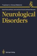 Neurological Disorders di Peter George Jenner, Charles David Marsden, John David Parkes, David Nigel Rushton edito da Springer London