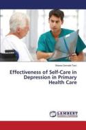 Effectiveness of Self-Care in Depression in Primary Health Care di Sharon Grimaldi Toriz edito da LAP Lambert Academic Publishing