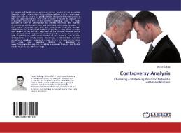 Controversy Analysis di Sedat Gokalp edito da LAP Lambert Academic Publishing