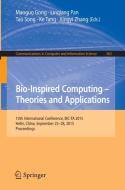 Bio-Inspired Computing -- Theories and Applications edito da Springer Berlin Heidelberg