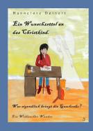 Ein Wunschzettel an das Christkind di Hannelore Deinert edito da Books on Demand