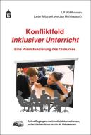 Konfliktfeld Inklusiver Unterricht di Ulf Mühlhausen edito da Schneider Verlag GmbH