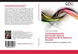 Contextualización Curricular para la Enseñanza de la Química Escolar di Jocelyn Reinoso Hernández edito da EAE