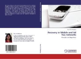 Recovery in Mobile and Ad hoc networks di Ruchi Tuli Wadhwa edito da LAP Lambert Academic Publishing