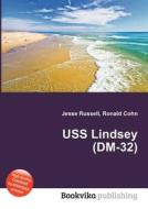 Uss Lindsey (dm-32) edito da Book On Demand Ltd.