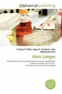 Alois Langer edito da Alphascript Publishing