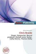 Chris Braide edito da Bellum Publishing