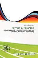 Forrest S. Petersen edito da Aud Publishing