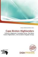Cape Breton Highlanders edito da Dign Press