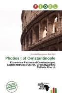 Photios I Of Constantinople edito da Fidel