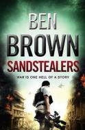 Sandstealers di Ben Brown edito da Harpercollins Publishers