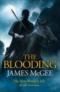 The Blooding di James McGee edito da HarperCollins Publishers