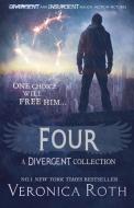 Four: A Divergent Collection di Veronica Roth edito da Harper Collins Publ. UK