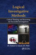 Logical Investigative Methods di Robert J. Girod edito da Taylor & Francis Ltd