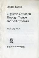 Cigarette Cessation Tape and Study Guide di James King edito da W. W. Norton & Company
