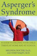 Asperger's Syndrome di Melinda Docter, Syed Naqvi edito da Turner Publishing Company