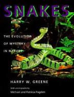 Snakes di Harry W. Greene edito da University Of California Press