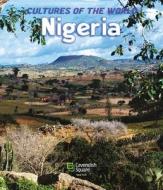 Nigeria di J. DuBois, Patricia Levy edito da Cavendish Square Publishing