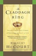 Claddagh Ring di Malachy McCourt edito da Running Press,U.S.