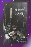 THE ENDRA SCRIPTS: ENDRA: ANECDOTES OF A di JULIE BONETTI edito da LIGHTNING SOURCE UK LTD
